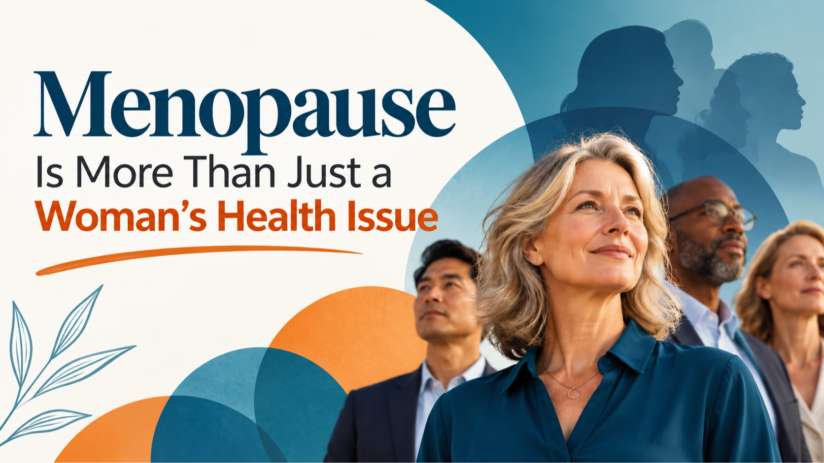 What Every Woman Needs to Know About the Menopause Transition