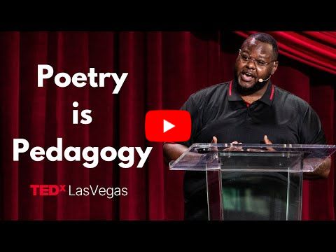 Poetry Is Pedagogy: Reimagining How We Teach and Learn | Dr. Kevin Wright | TEDxLasVegas