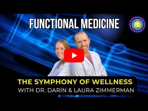 Functional Medicine for Stress, Hormones & Gut Health | Dr. Darin & Laura Zimmerman
