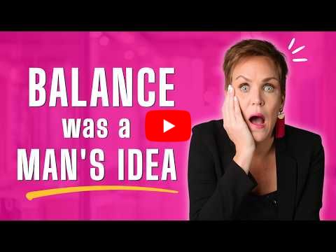 Why Work Life Balance Feels Impossible for Women