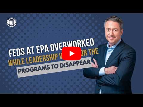 3.13 EPA Employees are Overworked While Leadership Waits for the Programs to Disappear