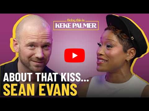 Sean Evans on THAT Kiss & His Future with Keke Palmer | Baby, this is Keke Palmer