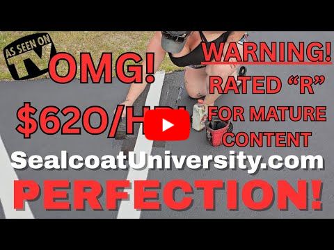 WARNING! Rated R for Mature Audiences Only... Sealcoating in Acton, MA
