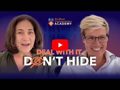 Deal with it, don't hide from it. Esther Wildenberg on the truth about business.