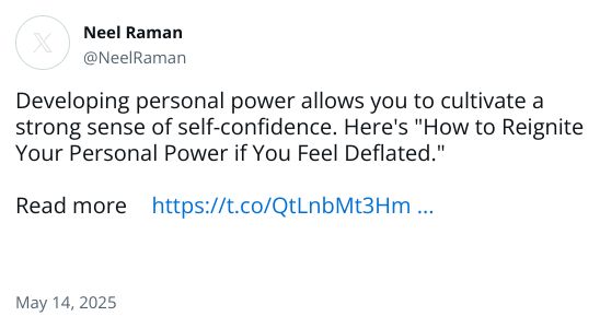 Developing personal power allows you to cultivate a strong sense of self-confidence. Here's 