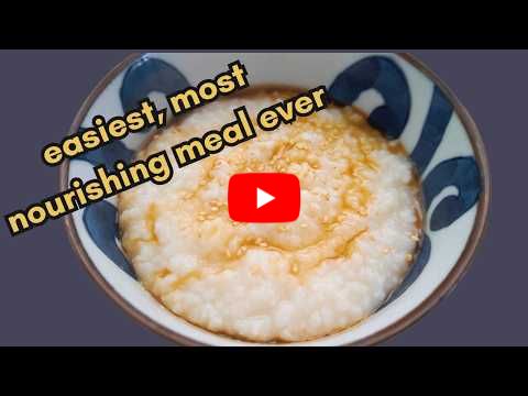 This 4 Ingredient Congee Is Shockingly Easy and Delicious!