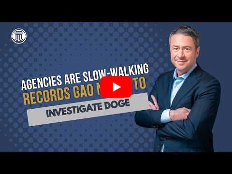 5.19 They're Burying GAO's DOGE Investigation