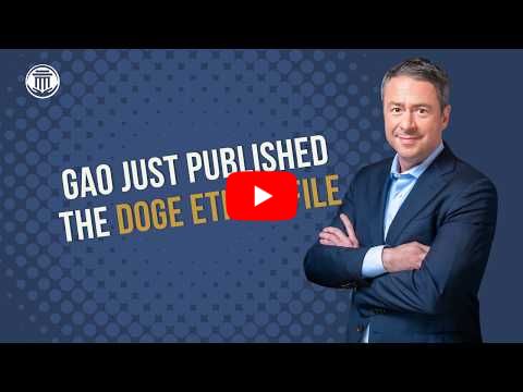8.11.26 GAO Just Published the DOGE Ethics File