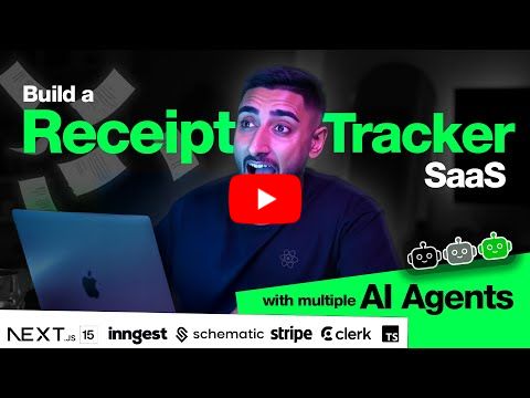 🔴 Let's build a Receipt Tracker SaaS with NEXT.JS 15 (AI Agents, Inngest, Schematic, Stripe, Clerk)