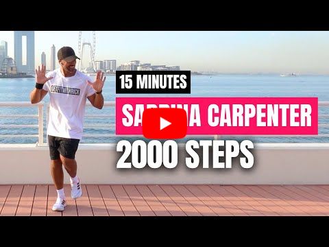 Sabrina Carpenter Walking Workout | 2000 steps in 15 minutes
