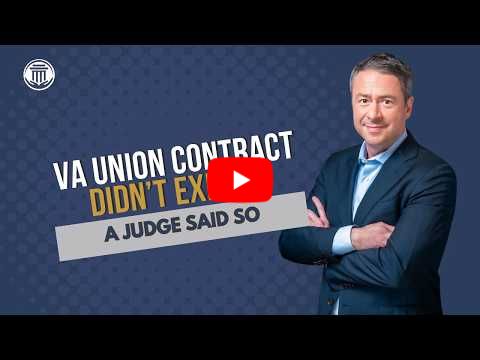 8.10.26 The VA Planned to End Its Union Contract. A District Judge Blocked It.