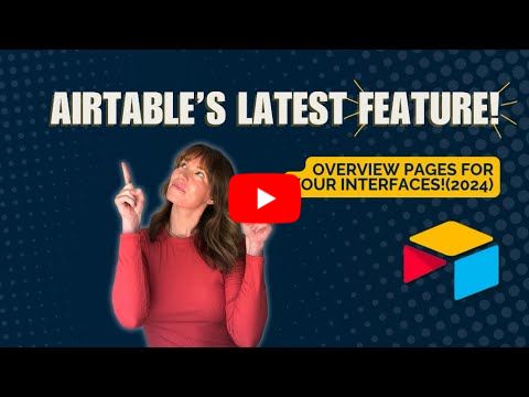 Airtable's Latest FEATURE, Overview Pages for Your Interfaces!