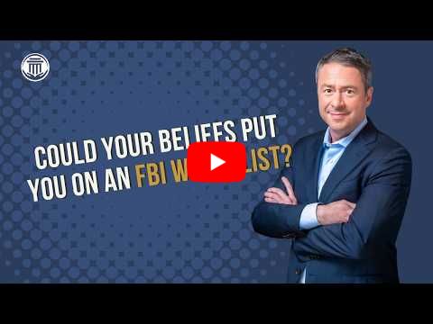 4.14 Could Your Beliefs Put You On An FBI Watchlist?