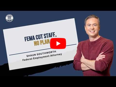 8.5.25 FEMA Lost 4,500 Employees in 18 Months Without Any Workforce Plan