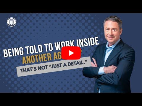 1.21 Being Told to Work Inside Another Agency? That's Not 