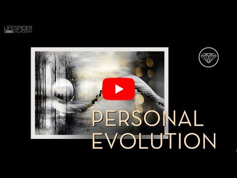 The Journey from Personal Development to Personal Evolution