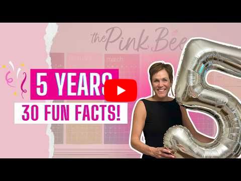 Celebrating 5 Years! 30 Things You Didn't Know About Me and The Pink Bee
