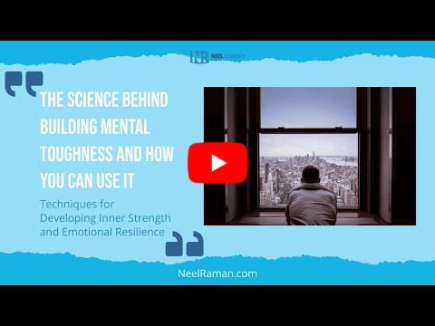 [1-Minute Video] The Science Behind Building Mental Toughness and How You Can Use It