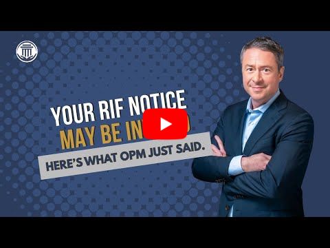 11.18 OPM Just Voided Thousands of RIFs - Here's What Feds Must Check Now