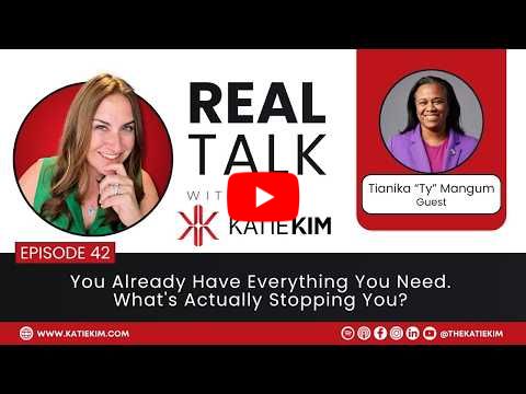 EP 42: You Already Have Everything You Need. What's Actually Stopping You?