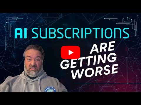 AI subscriptions are getting worse