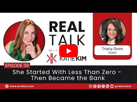 EP 39: She Started With Less Than Zero - Then Became the Bank