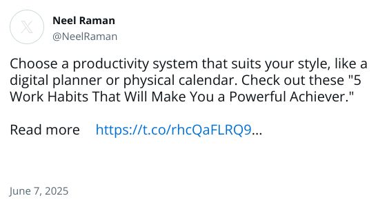 Choose a productivity system that suits your style, like a digital planner or physical calendar. Check out these 
