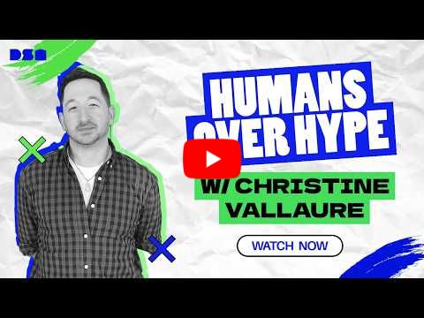 Humans Over Hype w/ Christine Vallaure | Wireframe Live