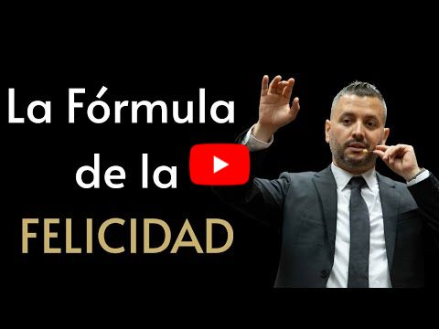 La Fórmula de la Felicidad