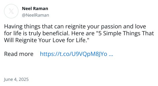 Having things that can reignite your passion and love for life is truly beneficial. Here are 