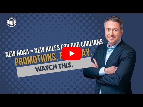 12.9 DoD Civilians: The 2026 NDAA Could Rewrite Your Career-Here's What's Actually Inside