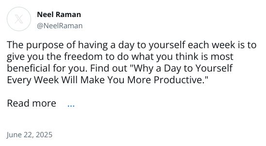 The purpose of having a day to yourself each week is to give you the freedom to do what you think is most beneficial for you. Find out 