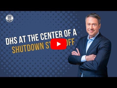 DHS at the Center of a Shutdown Standoff
