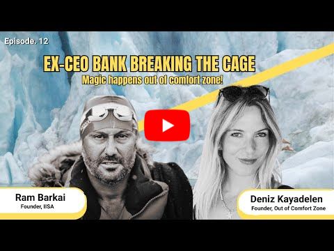 Ram Barkai: The Ice Swimming Pioneer, IISA Founder & Former CEO Bank Breaking the Cage - Episode 12