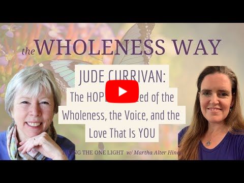 Jude Currivan 🌍 The Hope & Truth of YOU as a CoCreator of Love, Wholeness & the Universe Itself