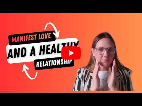 Manifest Love & Attract Healthy Relationships Using Law of Attraction | 30 Day Gratitude Challenge