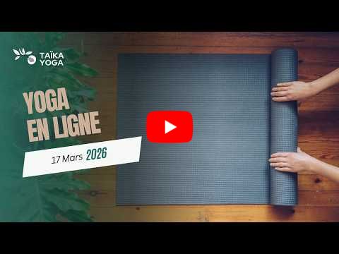 Yoga en ligne Mars 17, 2026 : éveiller le printemps
