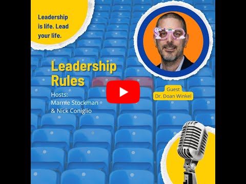 Leadership Rules with Dr. Doan Winkel