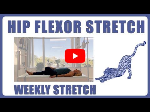 Hip Flexor Stretch | Weekly Stretch