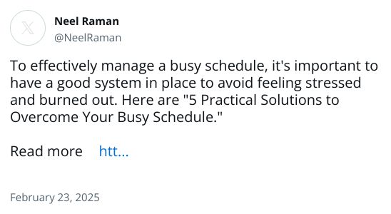 To effectively manage a busy schedule, it's important to have a good system in place to avoid feeling stressed and burned out. Here are 