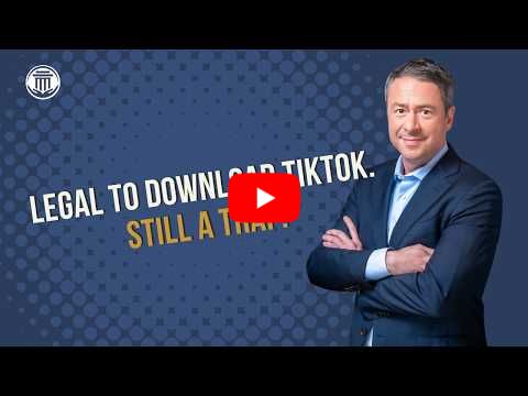 7.23.26 Legal to Download TikTok. Still A Trap.