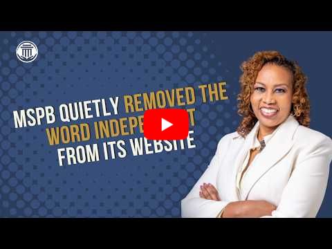 7.23.26 MSPB Quietly Removed the Word Independent from Its Website