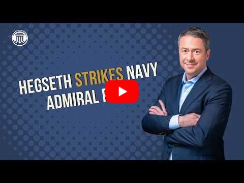 6.2.26 Secretary Hegseth Strikes Navy Admiral Picks