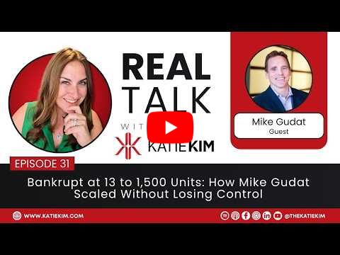 EP 31: Bankrupt at 13 to 1,500 Units: How Mike Gudat Scaled Without Losing Control