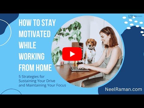 [1-Minute Video] How to Stay Motivated While Working from Home