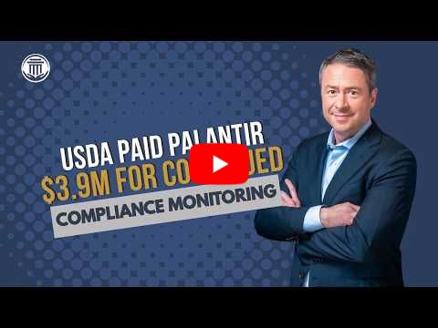 6.11.26 USDA Paid Palantir $3.9 Million for Continued Compliance Monitoring