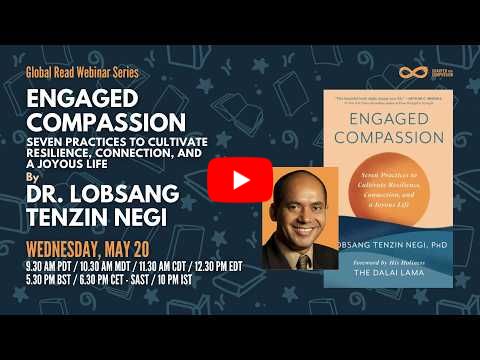Global Read: Engaged Compassion by Dr. Lobsang Tenzin Negi