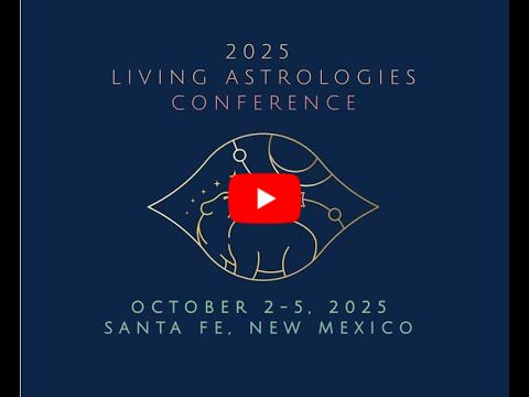 Living Astrologies Conference 2025