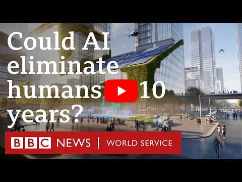 AI2027: Is this how AI might destroy humanity? - BBC World Service