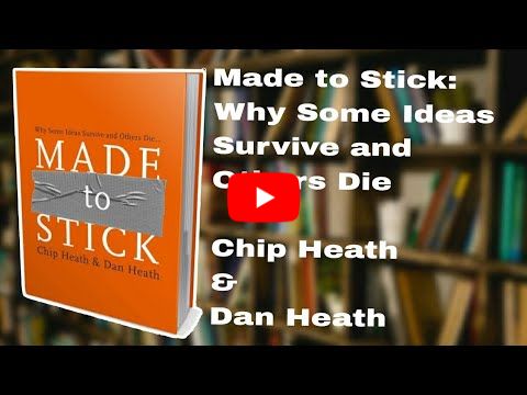 📚 Made to Stick: Why Some Ideas Survive and Others Die by Chip Heath and Dan Heath | Audiobook